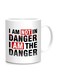 Styles I'm Not In Danger, I'm The Danger Printed Mug White/Black/Red 10cm