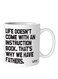 Mugs - Why We Have Fathers