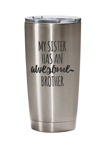 My Brother Has An Awesome Sister Printed Tumbler With Lid