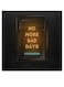No More Bad Days Themed Printed MDF Wall Art Black/Yellow/Cyan 30x30cm