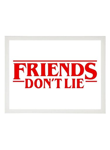 Stranger Things Friends Don't Lie Digital Wall Art Poster Frame 21x30 cm