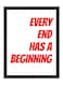 Stranger Things Every End Has A Beginning Digital Wall Art Poster Frame 30x40 cm