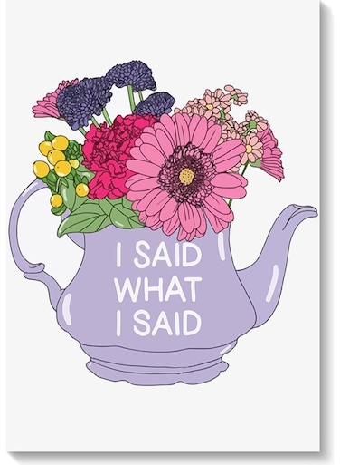 I Said What I Said Themed Wall Art Painting Multicolour 40x60cm