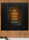 No More Bad Days Themed Printed MDF Wall Art Black/Yellow/Cyan 30x30cm