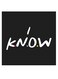 I Know Themed Wall Art Black/White/Red 30x30cm