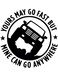 Vinyl Decal Car Sticker for Jeep Enthusiasts Yours May Go Fast But Mine Can Go Anywhere (Black)