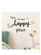 Classic Letter Print Wall Sticker: 'This is our happy place' - Decorate Your Home with a Removable, Self-Adhesive, Rectangular Wall Decoration
