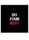 Do Your Best Themed Wall Decor Black/White/Red 30x30cm