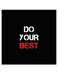 Do Your Best Themed Wall Decor Black/White/Red 30x30cm