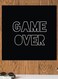 Game Over Themed Wall Decor Black/White 30x30cm