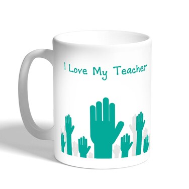 I Love My Teacher Printed Coffee Mug, White 11 Ounce