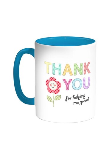 Thank You For Helping Me Grow Printed Coffee Mug Turquoise/White 11ounce