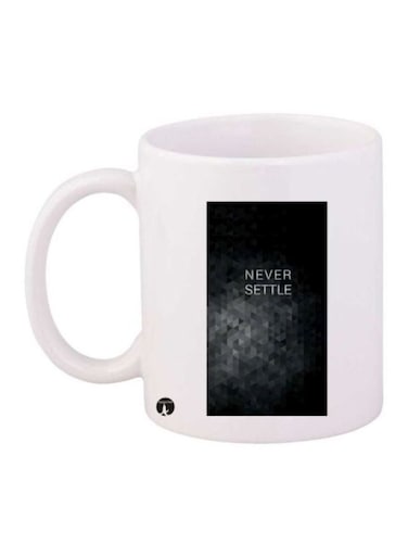 Never Settle Printed Coffee Mug White/Black/Grey
