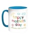 Happy Mother'S Day Printed Coffee Mug White/Turquoise/Red
