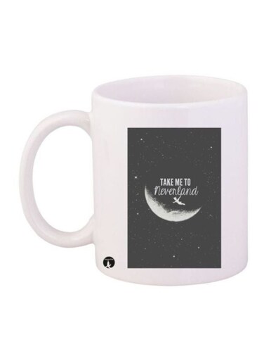 Take Me To Neverland Printed Coffee Mug White/Grey