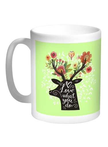 Love What You Do Printed Coffee Mug Light Green/White/Black 11ounce