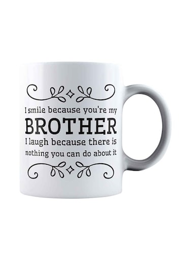 You are my brother Brother Coffee Mug White