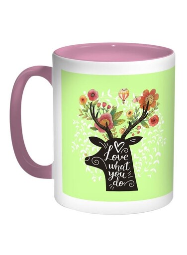 Love What You Do Printed Coffee Mug Light Green/White/Pink 11ounce