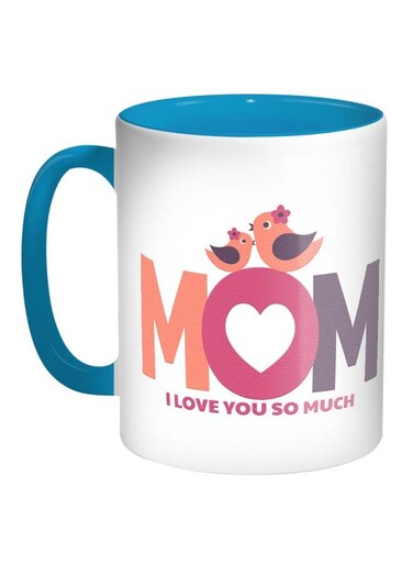 Mom Quote Printed Coffee Mug Blue/White/Pink 11ounce