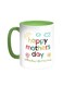 Happy Mother's Day Printed Coffee Mug Green/White 11ounce