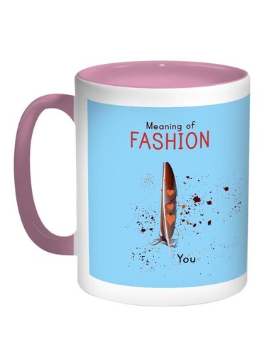 Meaning Of Fashion Printed Coffee Mug Light Blue/White/Pink 11ounce