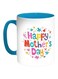 Happy Mother'S Day Printed Coffee Mug White/Turquoise/Red