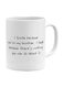 I Smile Because You're My Brother Printed Ceramic Coffee Mug White/Black