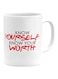 Know Yourself Know Your Worth Printed Coffee Mug White/Black/Red