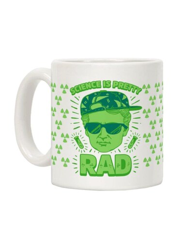 Science Is Pretty Rad Marie Curie Printed Coffee Mug White
