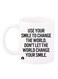 Quote Printed Coffee Mug White/Black 11ounce