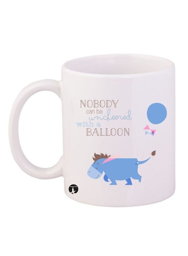 Nobody Can Be Uncheered With A Balloon Printed Mug White/Blue/Brown 12ounce