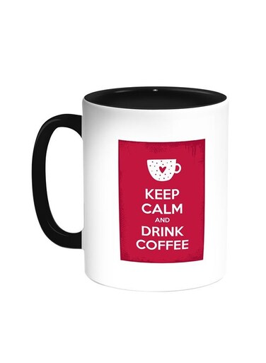 Keep Calm And Drink Coffee Printed Mug Black/White 11ounce