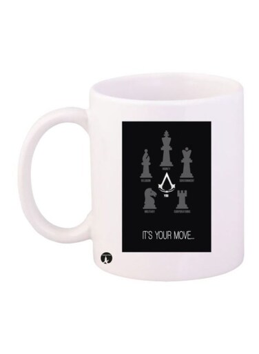 It's Your Move .. Printed Mug White/Black/Grey