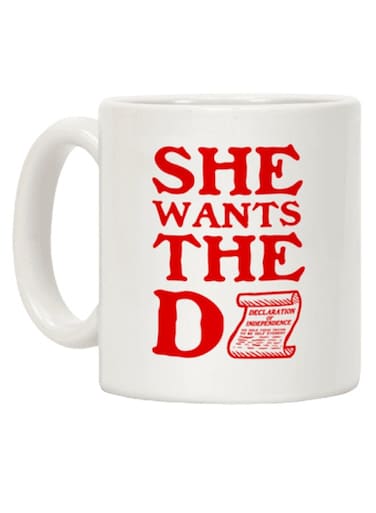 She Wants The D Coffee Mug White/Red