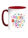 Happy Mother'S Day Printed Coffee Mug White/Red/Green
