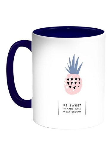 Be Sweet Stand Tall Wear Crown Printed Coffee Mug White/Blue 11ounce