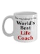 World's Best Life Coach Printed Coffee Mug White/Black/Red