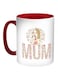 Mum Printed Coffee Mug Red/White/Pink 11ounce
