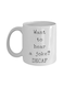Decaf Coffee Joke Want to Hear a Joke? DECAF Coffee Mug White