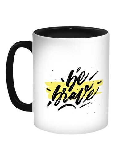 Be Brave Printed Coffee Mug Black/White/Yellow