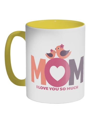 Mom I Love You So Much Printed Coffee Mug Yellow/White/Pink 325ml