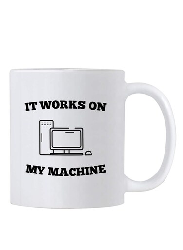 Computer Science Programmer Gifts. Funny Coding Geek 11 oz Coffee Mug. It Works On My Machine. Gift Idea for Developer or Programming Teacher/Student. Tech Work Humor Cup.