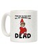 Push Me To The Edge All My Friends Are Dead Elf Parody Coffee Mug White