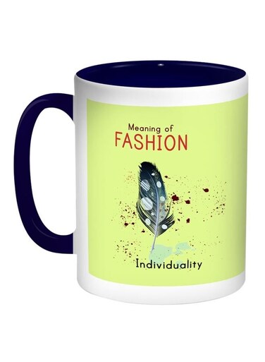 Meaning Of Fashion Printed Coffee Mug Light Green/White/Blue 11ounce