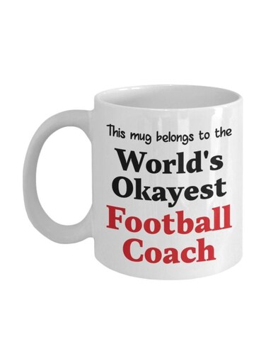 World's Okayest Football Coach Printed Ceramic Coffee Mug White/Black/Red