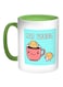 Good Morning Printed Coffee Mug Blue/White/Green 11ounce