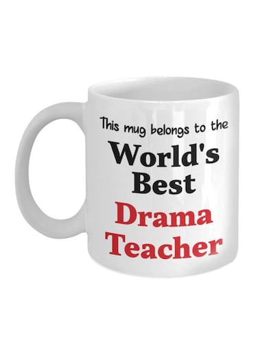This Mug Belongs To The World's Best Drama Teacher Printed Coffee Mug White/Black/Red