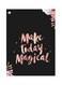 Make Today Magical Theme Printed Plate Black/Pink 20x15cm