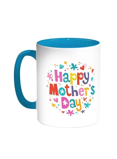 Happy Mother's Day Printed Coffee Mug Turquoise/White 11ounce