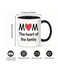 Mom is the Heart of the Family" Inspirational MUG, Heartwarming Coffee Cup, Hand Wash Only, Reusable, with Multipurpose Use, for Loving Moms, Small Gift, Fun Gift